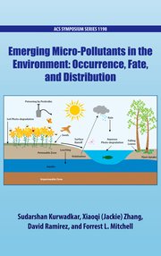 Cover for 

Emerging Micro-Pollutants in the Environment






