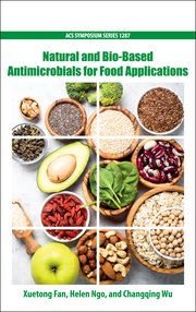 Cover for 

Natural and Bio-Based Antimicrobials for Food Applications






