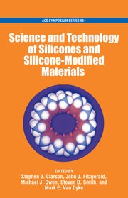 Cover for 

The Science and Technology of Silicones and Silicone-Modified Materials






