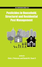 Cover for 

Pesticides in Household, Structural and Residential Pest Management







