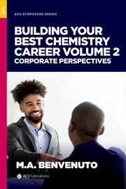 Cover for 

Building Your Best Chemistry Career, Volume 2






