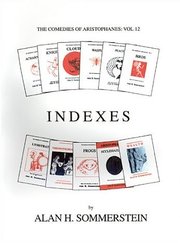 Cover for 

Indexes: The Comedies of Aristophanes: Vol 12






