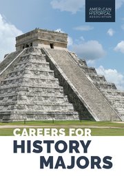 Cover for 

Careers for History Majors






