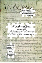 Cover for 

Federalism across the Nineteenth Century, 1787-1905






