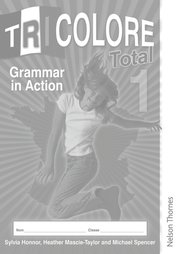 Cover for 

Tricolore Total 1 Grammar in Action Workbook (8 pack)






