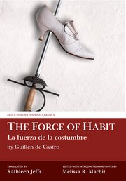Cover for 

The Force of Habit / La Fuerza de la Costumbre






