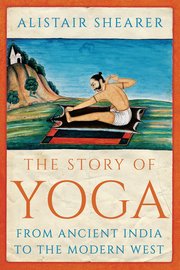 Cover for 

The Story of Yoga






