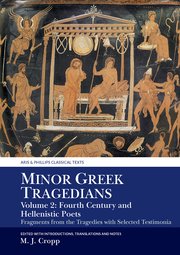 Cover for 

Minor Greek Tragedians, Volume 2: Fourth-Century and Hellenistic Poets






