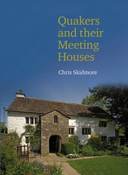 Cover for 

Quakers and their Meeting Houses






