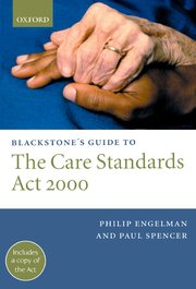 Cover for 

Blackstones Guide to the Care Standards Act 2000






