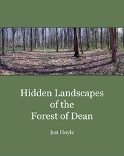 Cover for 

Hidden Landscapes of the Forest of Dean






