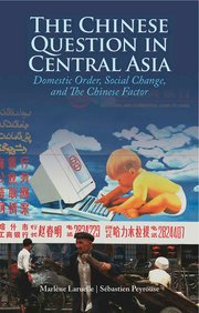 Cover for 

The Chinese Question in Central Asia







