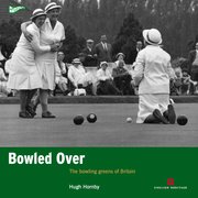 Cover for 

Bowled Over






