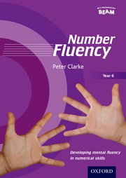 Cover for 

Number Fluency Year 6 Developing mental fluency in numerical skills






