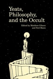 Cover for 

Yeats, Philosophy, and the Occult






