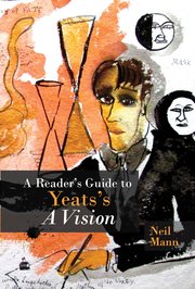 Cover for 

A Readers Guide to Yeatss A Vision







