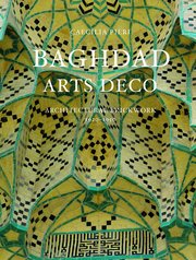Baghdad Arts Deco