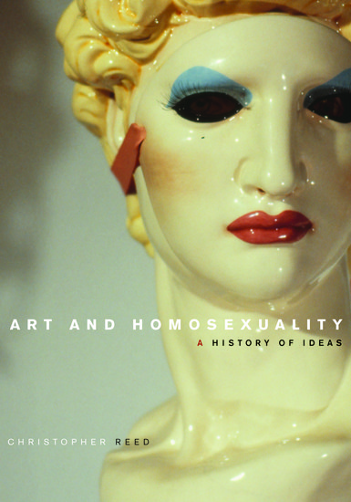 Art and homosexuality a history of ideas