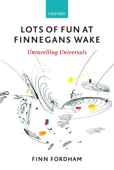 Lots of Fun at Finnegans Wake - Hardcover - Finn Fordham - Oxford ...