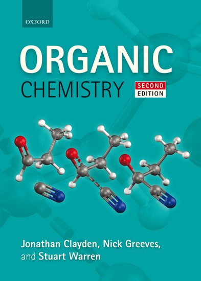 Image result for Organic Chemistry by Jonathan Clayden, Nick Greeves and Stuart Warren
