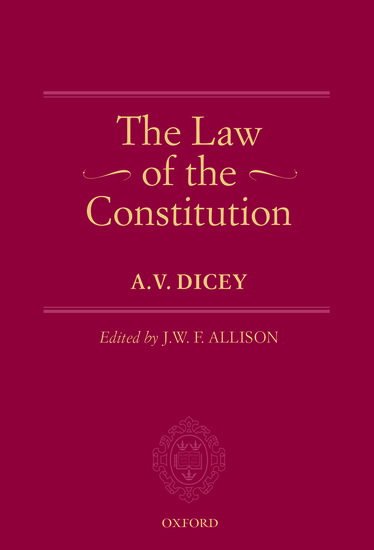 The Law Of The Constitution Hardcover A V Dicey Oxford