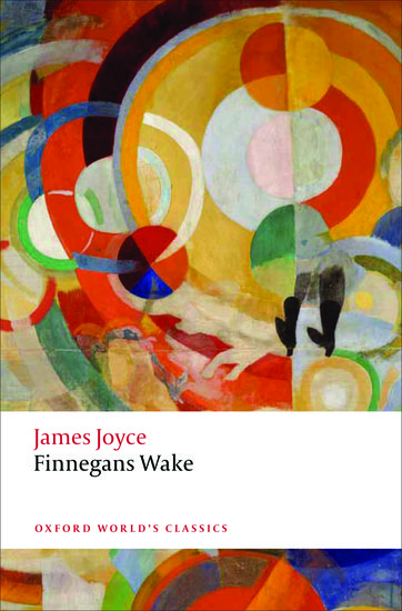 Finnegans Wake - James Joyce, Robbert-Jan Henkes, Erik Bindervoet ...