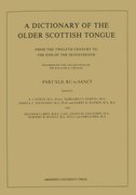 Cover for A Dictionary of the Older Scottish Tongue from the Twelfth Century to the End of the Seventeenth