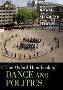 Cover for The Oxford Handbook of Dance and Politics