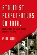 Cover for Stalinist Perpetrators on Trial