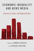 Cover for Economic Inequality and News Media