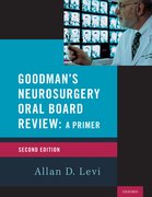 Cover for Goodman's Neurosurgery Oral Board Review 2nd Edition - 9780190055189