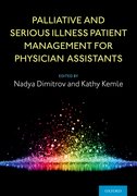 Cover for Palliative and Serious Illness Patient Management for Physician Assistants - 9780190059996