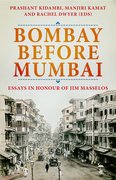Cover for Bombay Before Mumbai