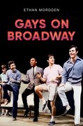 Cover for Gays on Broadway - 9780190063108