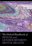 Cover for The Oxford Handbook of Sexual and Gender Minority Mental Health