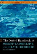 Cover for The Oxford Handbook of Obsessive-Compulsive and Related Disorders