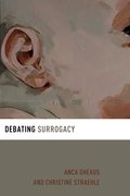 Cover for Debating Surrogacy