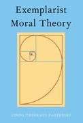 Cover for Exemplarist Moral Theory