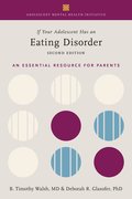 Cover for If Your Adolescent Has an Eating Disorder - 9780190076825