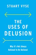 Cover for The Uses of Delusion - 9780190079857