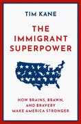 Cover for The Immigrant Superpower - 9780190088194