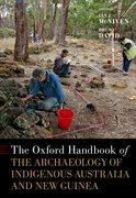 Cover for The Oxford Handbook of the Archaeology of Indigenous Australia and New Guinea