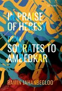 Cover for In Praise of Heresy