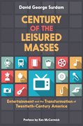 Cover for Century of the Leisured Masses