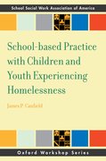 Cover for School-based Practice with Children and Youth Experiencing Homelessness