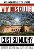 Cover for Why Does College Cost So Much?