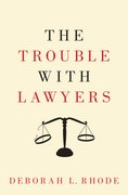 Cover for The Trouble with Lawyers