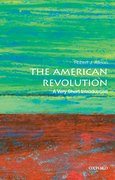 Cover for The American Revolution: A Very Short Introduction