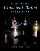 Cover for Eight Female Classical Ballet Variations