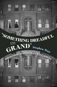 Cover for "Something Dreadful and Grand"